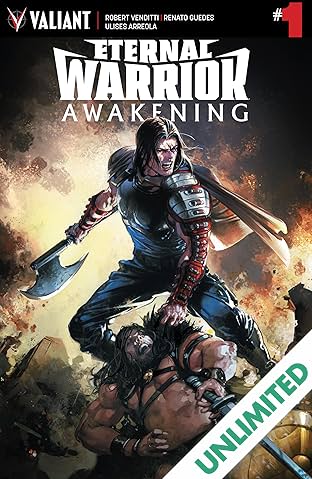 Eternal Warrior: Awakening #1